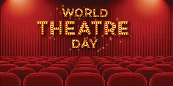 World Theatre Day 2026 